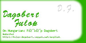 dagobert fulop business card